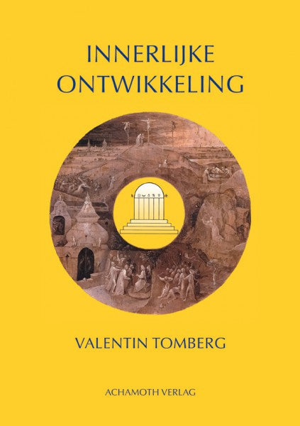 Valentin Tomberg Innerlijke ontwikkeling en de christelijkerozenkruisers-weg